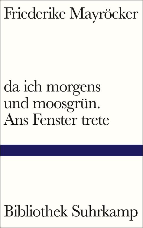 Produktbild: Da ich morgens und moosgr&uuml;n. Ans Fenster trete