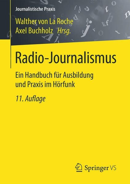 Bild vom Artikel Radio-Journalismus vom Autor Walther La Roche
