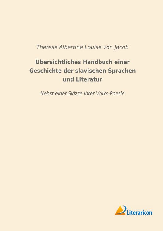 Produktbild: &Uuml;bersichtliches Handbuch einer Geschichte der slavischen Sprachen und Literatur