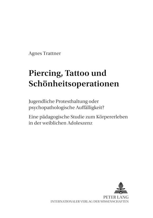 Produktbild: Piercing, Tattoo und Sch&ouml;nheitsoperationen