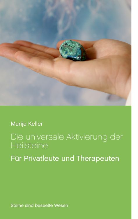 Produktbild: Die universale Aktivierung der Heilsteine