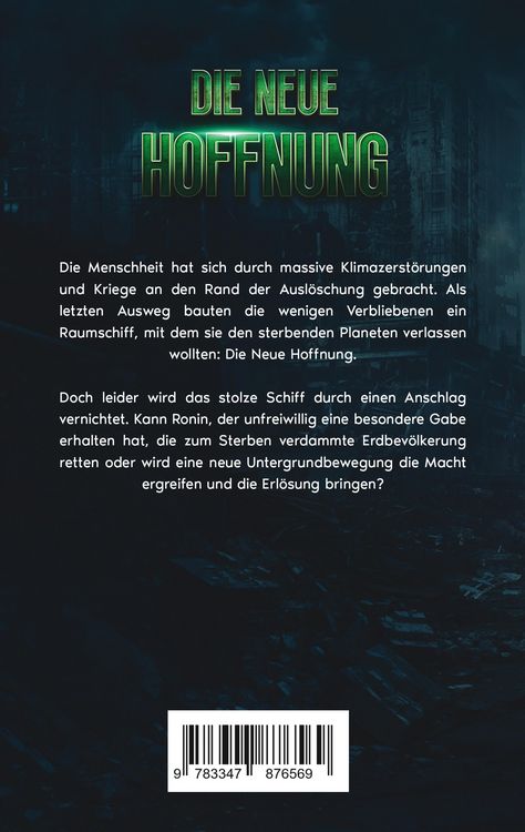 Produktbild: Die neue Hoffnung - Die Rettung der Menschheit scheint ungewiss