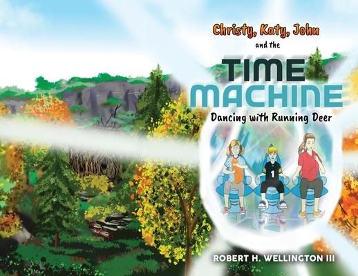 Produktbild: Christy, Katy, John, and the Time Machine