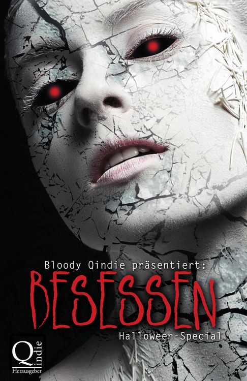 Produktbild: Bloody Qindie pr&auml;sentiert: Besessen