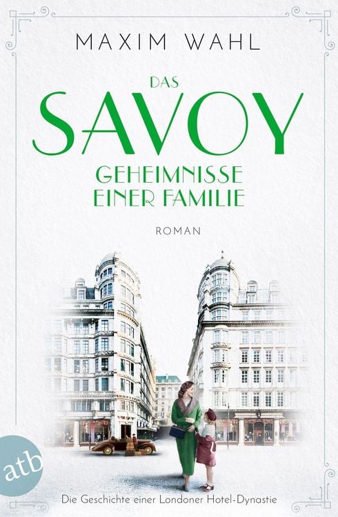 Produktbild: Das Savoy - Geheimnisse einer Familie