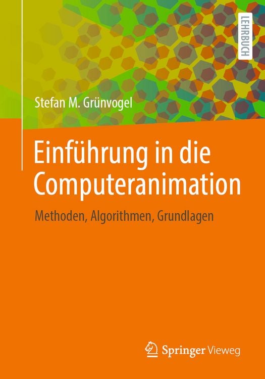 Produktbild: Einf&uuml;hrung in die Computeranimation