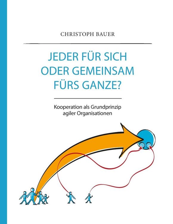 Produktbild: Jeder f&uuml;r sich oder gemeinsam f&uuml;rs Ganze?