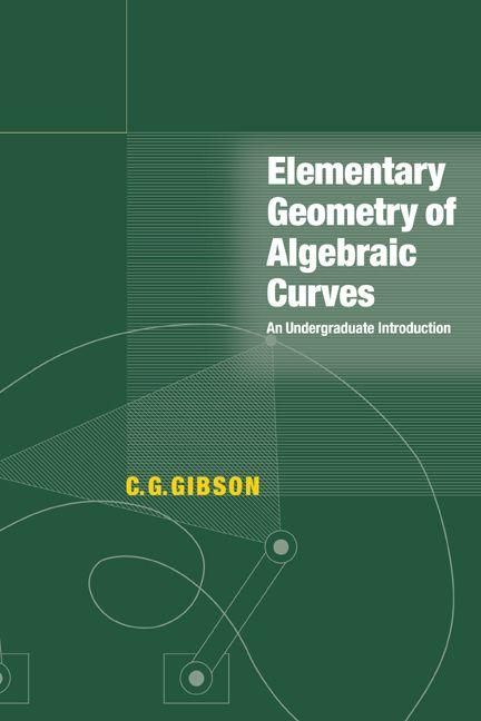 Produktbild: Elementary Geometry of Algebraic Curves