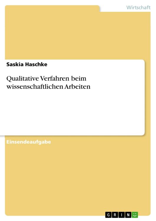 Produktbild: Qualitative Verfahren beim wissenschaftlichen Arbeiten