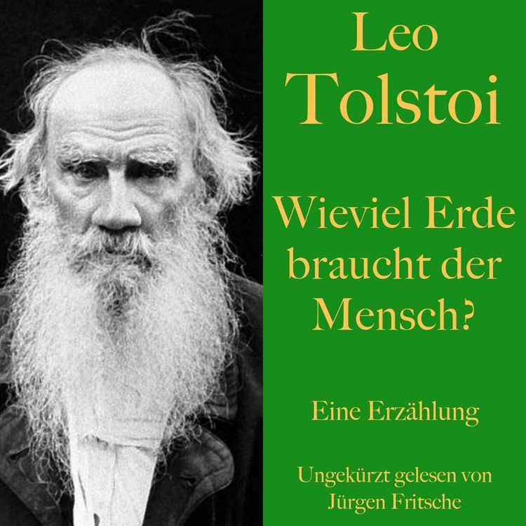 Produktbild: Leo Tolstoi: Wieviel Erde braucht der Mensch?