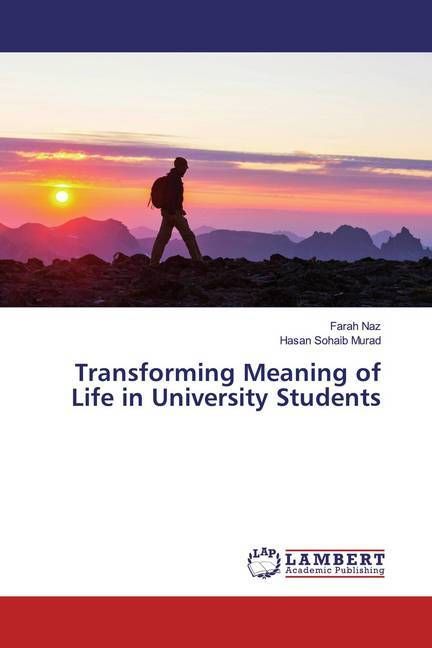 Produktbild: Naz, F: Transforming Meaning of Life in University Students