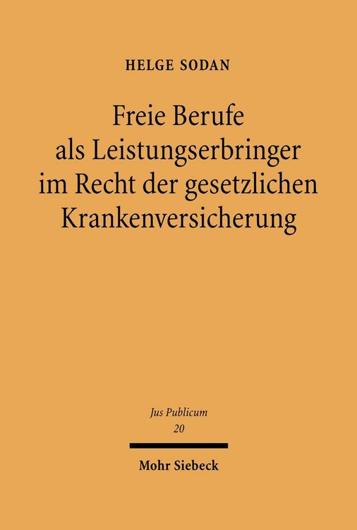 Produktbild: Freie Berufe als Leistungserbringer im Recht der gesetzlichen Krankenversicherung