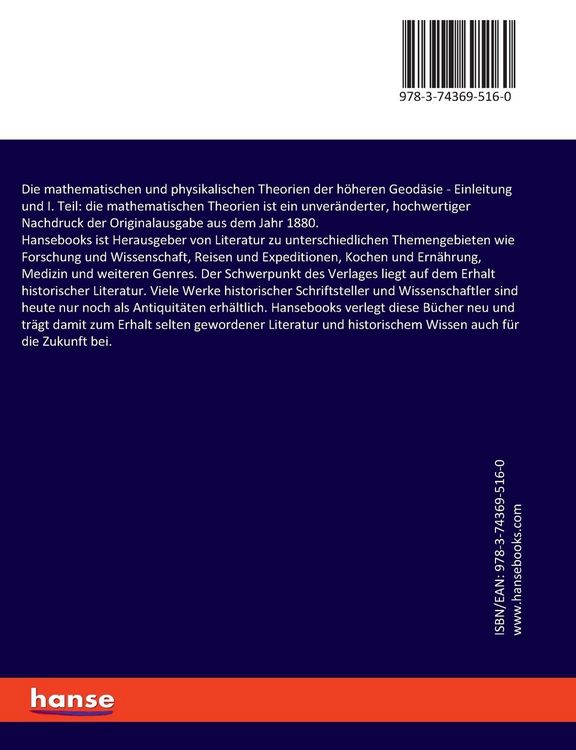Produktbild: Die mathematischen und physikalischen Theorien der h&ouml;heren Geod&auml;sie