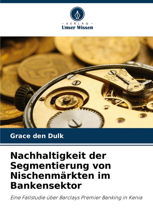 Produktbild: Nachhaltigkeit der Segmentierung von Nischenm&auml;rkten im Bankensektor