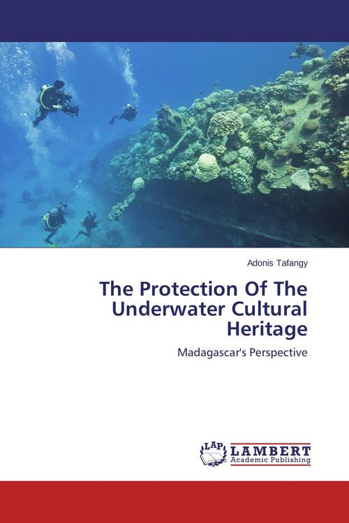 Produktbild: The Protection Of The Underwater Cultural Heritage