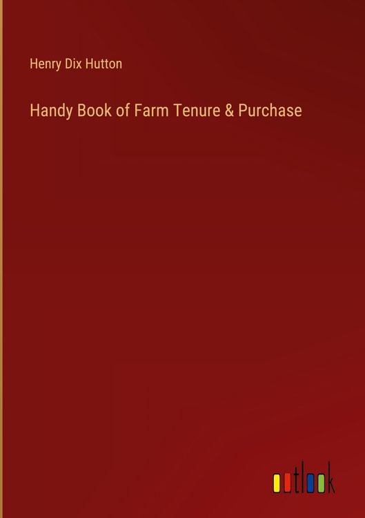 Produktbild: Handy Book of Farm Tenure & Purchase