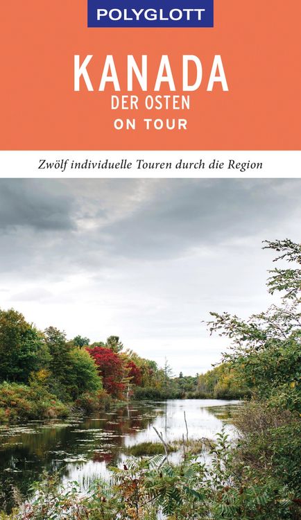 Produktbild: POLYGLOTT on tour Reisef&uuml;hrer Kanada - Der Osten