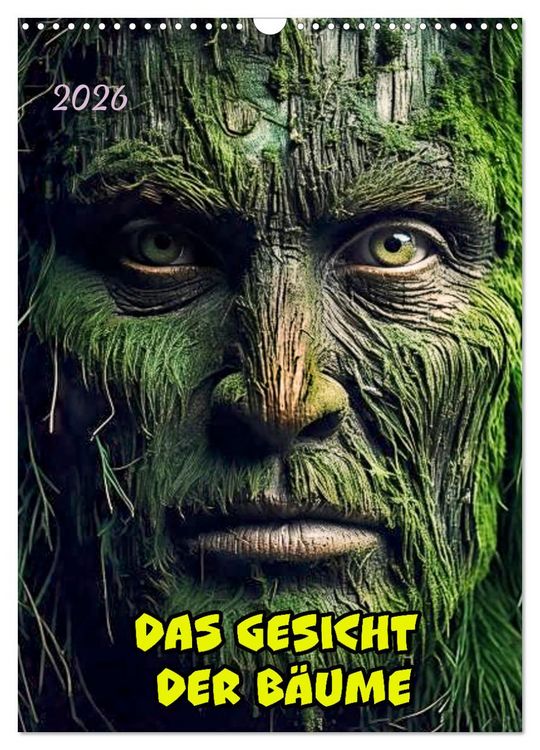 Produktbild: Das Gesicht der B&auml;ume (Wandkalender 2026 DIN A3 hoch), CALVENDO Monatskalender