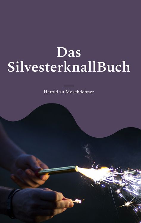 Produktbild: Das SilvesterknallBuch