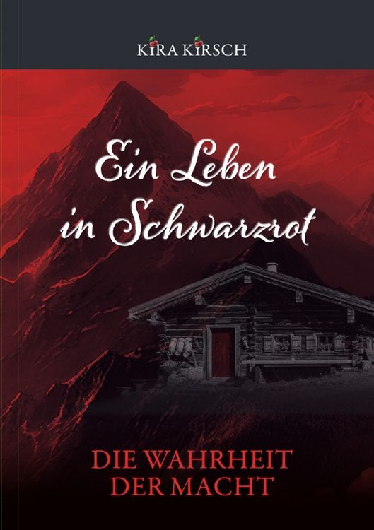 Produktbild: Ein Leben in Schwarzrot / Ein Leben in Schwarzrot - Die Wahrheit der Macht