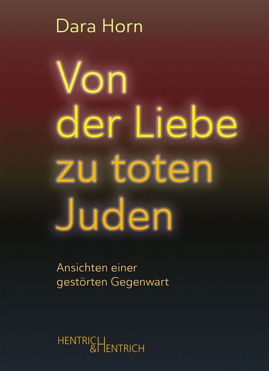Produktbild: Von der Liebe zu toten Juden