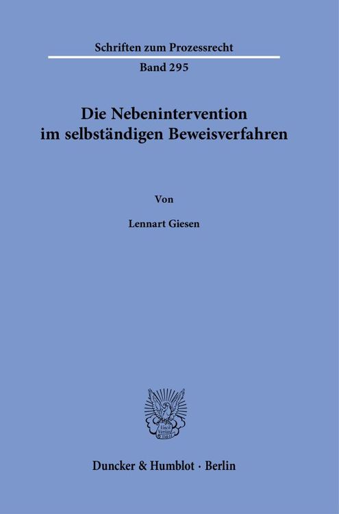 Produktbild: Die Nebenintervention im selbst&auml;ndigen Beweisverfahren.