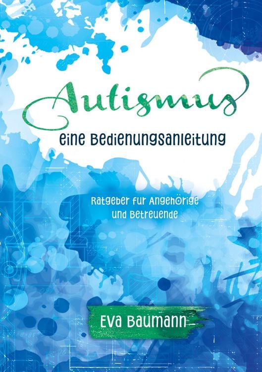 Produktbild: Autismus. Eine Bedienungsanleitung