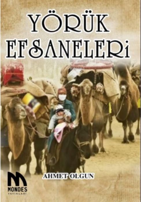 Produktbild: Y&ouml;r&uuml;k Efsaneleri