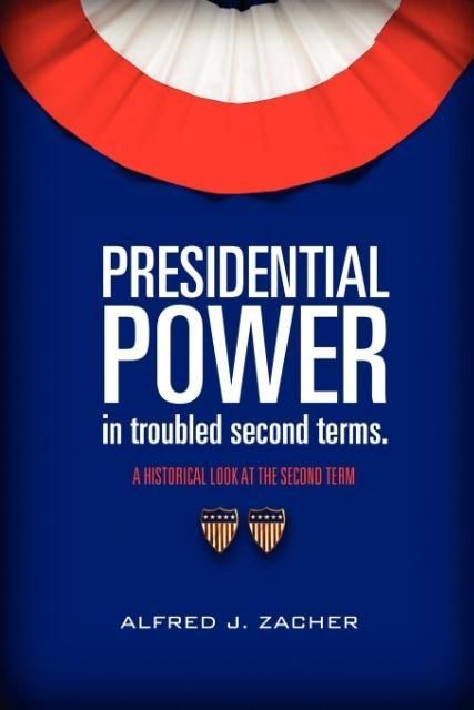Produktbild: Presidential Power in troubled second terms