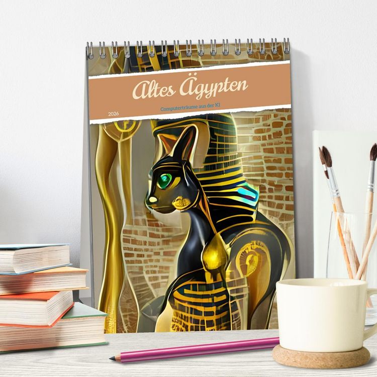 Produktbild: Altes &Auml;gypten - Computertr&auml;ume aus der KI (Tischkalender 2026 DIN A5 hoch), CALVENDO Monatskalender