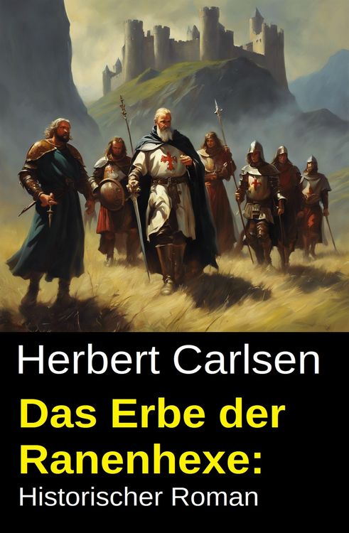 Produktbild: Das Erbe der Ranenhexe: Historischer Roman
