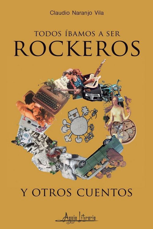 Produktbild: Todos &iacute;bamos a ser rockeros y otros cuentos
