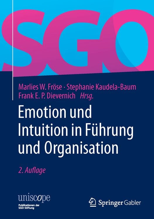 Produktbild: Emotion und Intuition in F&uuml;hrung und Organisation