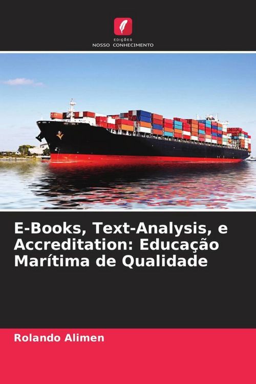 Produktbild: E-Books, Text-Analysis, e Accreditation: Educa&ccedil;&atilde;o Mar&iacute;tima de Qualidade