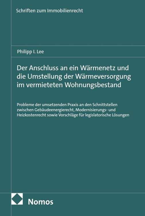 Produktbild: Der Anschluss an ein W&auml;rmenetz und die Umstellung der W&auml;rmeversorgung im vermieteten Wohnungsbestand