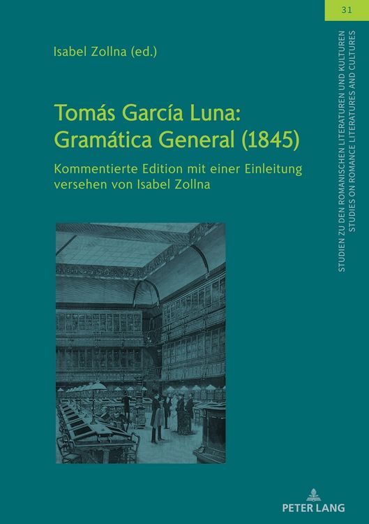 Produktbild: Tom&aacute;s Garc&iacute;a Luna: Gram&aacute;tica General (1845)