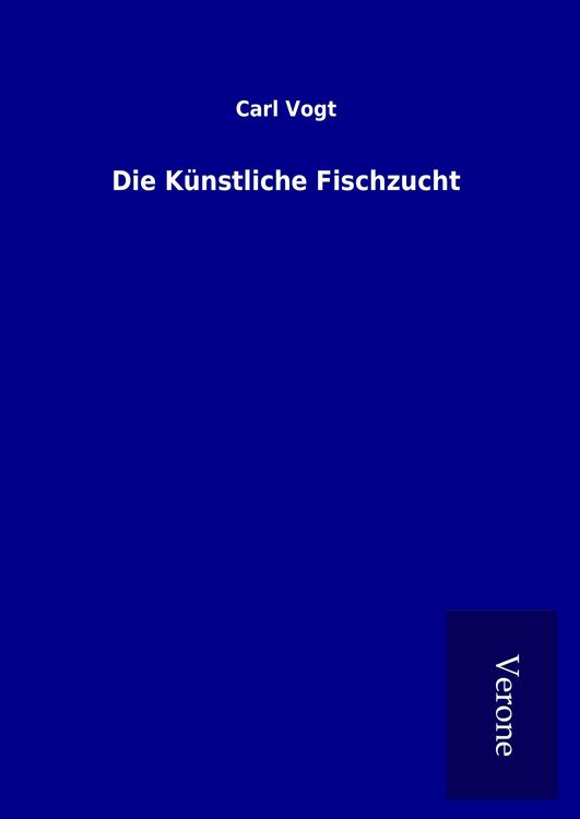 Produktbild: Die K&uuml;nstliche Fischzucht