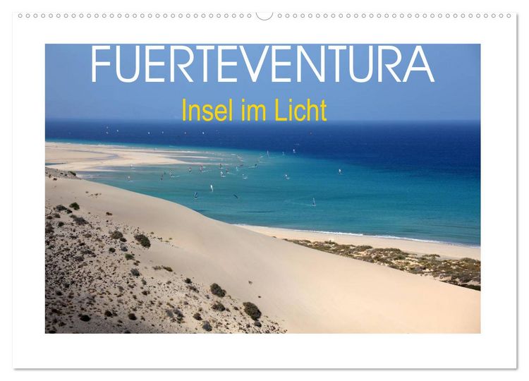 Produktbild: Fuerteventura - Insel im Licht (Wandkalender 2026 DIN A2 quer), CALVENDO Monatskalender