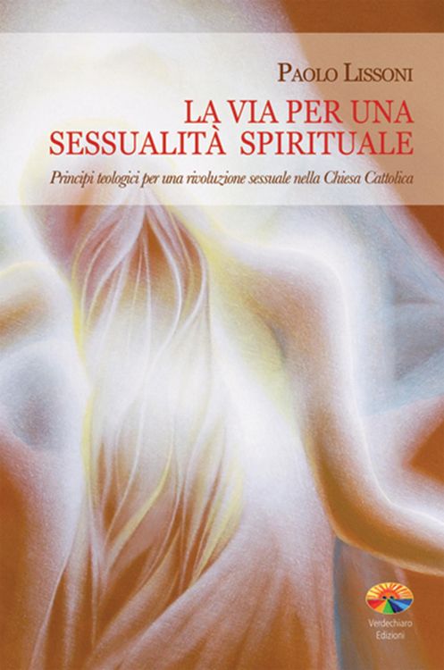Produktbild: La via per una sessualit&agrave; spirituale