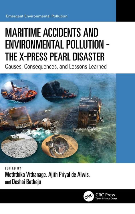 Produktbild: Maritime Accidents and Environmental Pollution - The X-Press Pearl Disaster