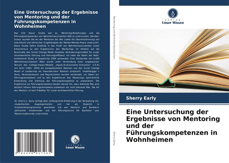 Produktbild: Eine Untersuchung der Ergebnisse von Mentoring und der F&uuml;hrungskompetenzen in Wohnheimen