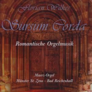 Produktbild: Wilkes, F: Sursum Corda/Romantische Orgel