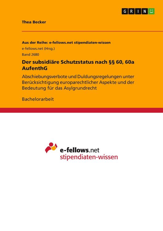 Produktbild: Der subsidi&auml;re Schutzstatus nach &sect;&sect; 60, 60a AufenthG