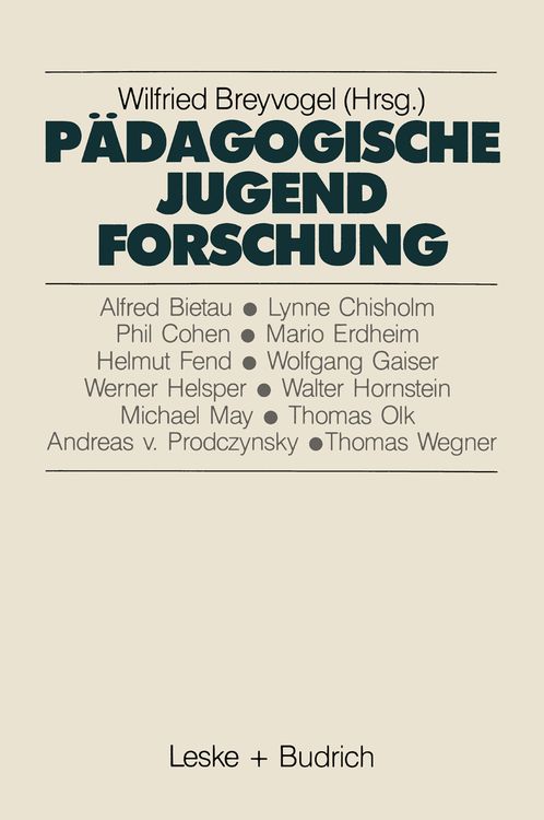 Bild vom Artikel Pädagogische Jugendforschung vom Autor Wilfried Breyvogel