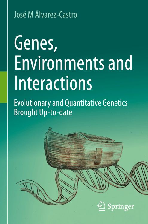 Produktbild: Genes, Environments and Interactions