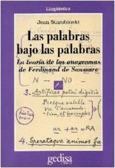 Produktbild: Las palabras bajo las palabras : la teor&iacute;a de los anagramas de Ferdinand Saussure
