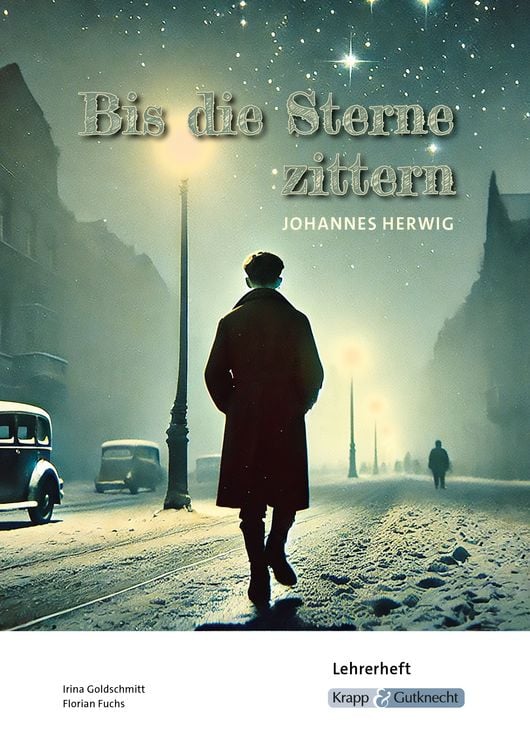 Produktbild: Bis die Sterne zittern - Johannes Herwig - Lehrerheft