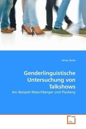 Produktbild: Tarsia, J: Genderlinguistische Untersuchung von Talkshows