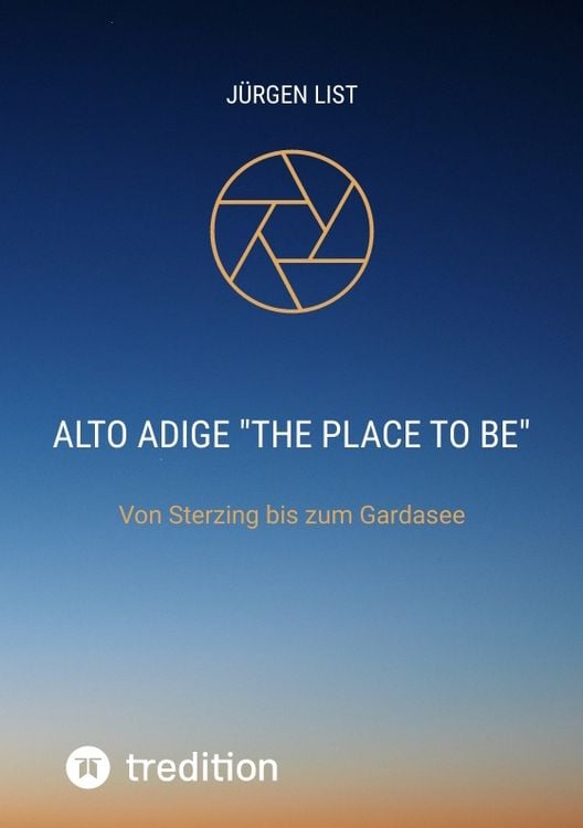 Produktbild: Alto Adige "The place to be"