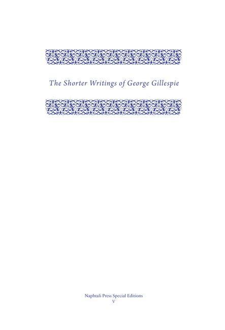 Produktbild: The Shorter Writings of George Gillespie, Volume 1